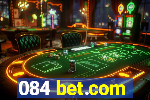 084 bet.com